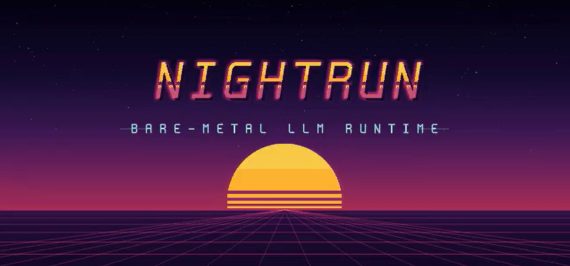 Nightrun baremetal LLM